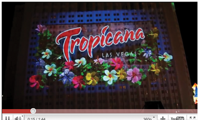 Tropicana Las Vegas large-scale projection