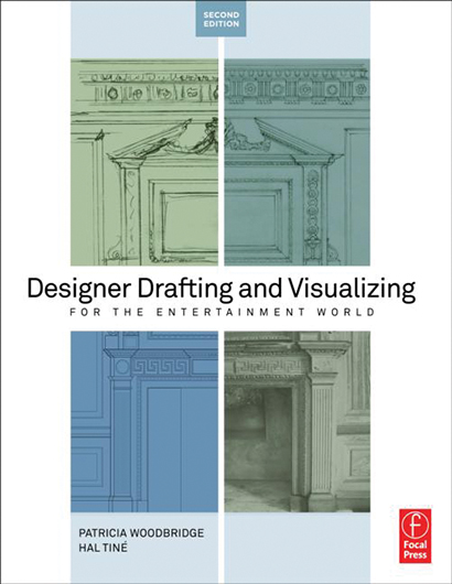 Designer Drafting and Visualizing for the Entertainment World, Second Edition